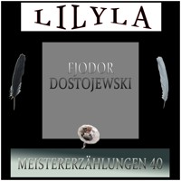 Meistererzählungen 40 - Fjodor Dostojewski - Hörbuch