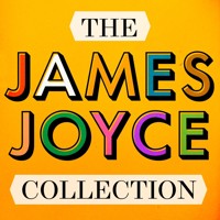 The James Joyce Collection - James Joyce - Hörbuch