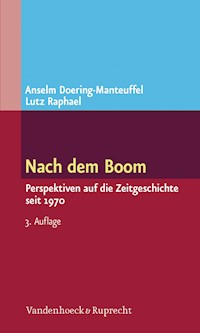 Nach dem Boom - Lutz Raphael - E-Book