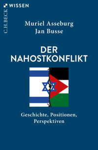 Der Nahostkonflikt - Muriel Asseburg - E-Book