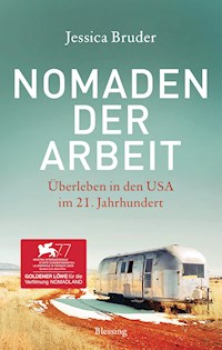 Nomaden der Arbeit - Jessica Bruder - E-Book