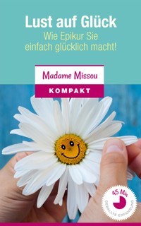 Lust auf Glück - Madame Missou - E-Book