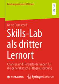 Skills-Lab als dritter Lernort - Neele Dumstorff - E-Book