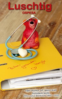 Luschtig - Petra Ossig-Baumann - E-Book