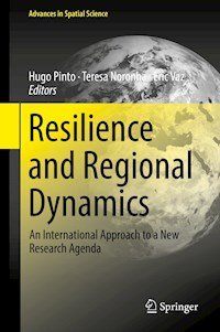 Resilience and Regional Dynamics - - E-Book