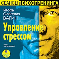 Управление стрессом - Игорь Вагин - Hörbuch