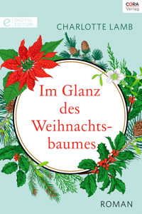 Im Glanz des Weihnachtsbaumes - Charlotte Lamb - E-Book