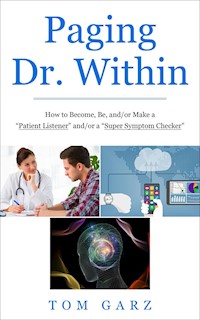 Paging Dr. Within - Tom Garz - E-Book