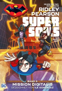 Super Sons  - Mission Digitalis - Ridley Pearson - E-Book