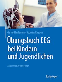 Übungsbuch EEG bei Kindern und Jugendlichen - Gerhard Kurlemann - E-Book