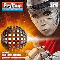 Perry Rhodan 2870: Die Eiris-Kehre - Leo Lukas - Hörbuch