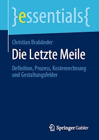 Die Letzte Meile - Christian Brabänder - E-Book