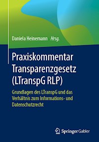 Praxiskommentar Transparenzgesetz (LTranspG RLP) -  - E-Book