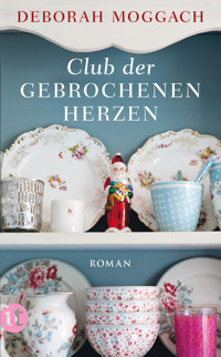 Club der gebrochenen Herzen - Deborah Moggach - E-Book