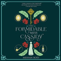 The Formidable Miss Cassidy - Meihan Boey - Hörbuch