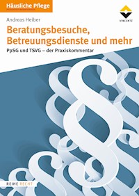 Beratungsbesuche, Betreuungsdienste und mehr - Heiber Andreas - E-Book