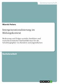 Intergenerationalisierung im Bildungskontext - Marek Peters - E-Book