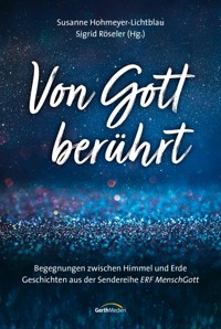 Von Gott berührt -  - E-Book