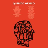 Querido México - Varios autores - Hörbuch