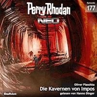 Perry Rhodan Neo 177: Die Kavernen von Impos - Oliver Plaschka - Hörbuch