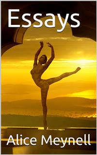 Essays - Alice Meynell - E-Book