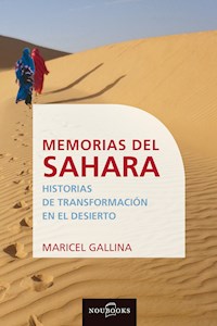 Memorias del Sahara - Maricel Gallina - E-Book