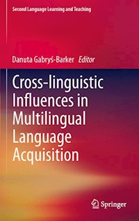 Cross-linguistic Influences in Multilingual Language Acquisition -  - E-Book
