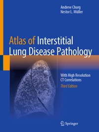 Atlas of Interstitial Lung Disease Pathology - Andrew Churg - E-Book