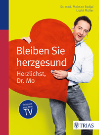 Bleiben Sie herzgesund - Mohsen Radjai - E-Book