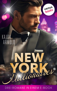 New York Millionaires - Kajsa  Arnold - E-Book