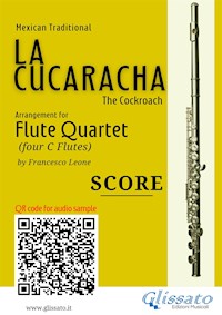Flute Quartet Score of "La Cucaracha" - Mexican Traditional - E-Book
