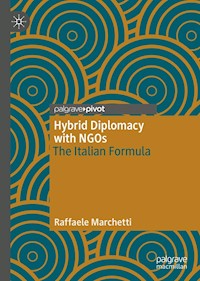 Hybrid Diplomacy with NGOs - Raffaele Marchetti - E-Book