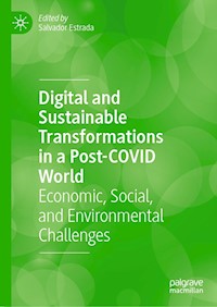 Digital and Sustainable Transformations in a Post-COVID World -  - E-Book