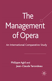 The Management of Opera - P. Agid - E-Book