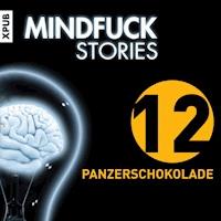 Mindfuck Stories - Folge 12 - Christian Hardinghaus - Hörbuch