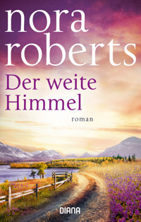 Der weite Himmel - Nora Roberts - E-Book