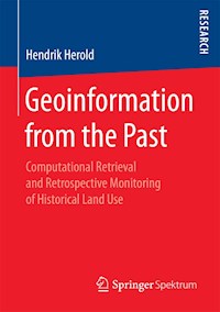 Geoinformation from the Past - Hendrik Herold - E-Book