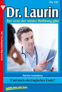 Und doch ein tragisches Ende? - Patricia Vandenberg - E-Book