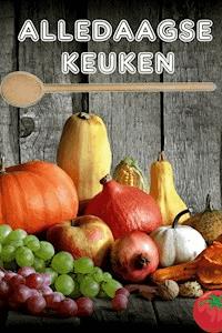 Alledaagse Keuken - Bernhard Long - E-Book