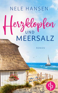 Herzklopfen und Meersalz - Nele Hansen - E-Book