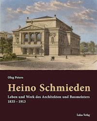 Heino Schmieden - Oleg Peters - E-Book