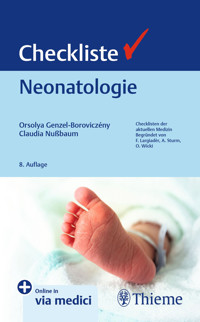 Checkliste Neonatologie - - E-Book