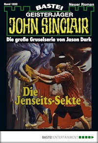 John Sinclair 1222 - Jason Dark - E-Book