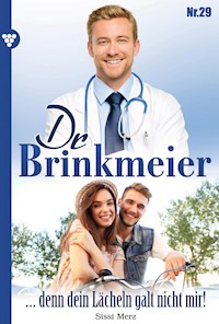 Dr. Brinkmeier 29 – Arztroman - Sissi Merz - E-Book