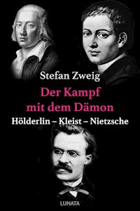 Der Kampf mit dem Dämon - Zweig Stefan - E-Book