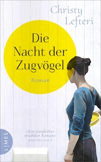 Die Nacht der Zugvögel - Christy Lefteri - E-Book