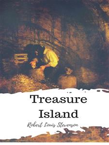 Treasure Island - Robert Louis Stevenson - E-Book