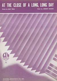 At The Close Of A Long, Long Day - Al Jolson - E-Book