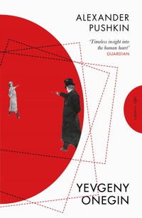 Yevgeny Onegin - Alexander Pushkin - E-Book
