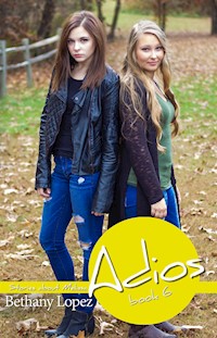 Adiós - Bethany Lopez - E-Book